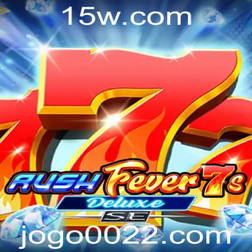 RushFever7sDeluxeSE: Uma Experiência de Jogo Inesquecível
